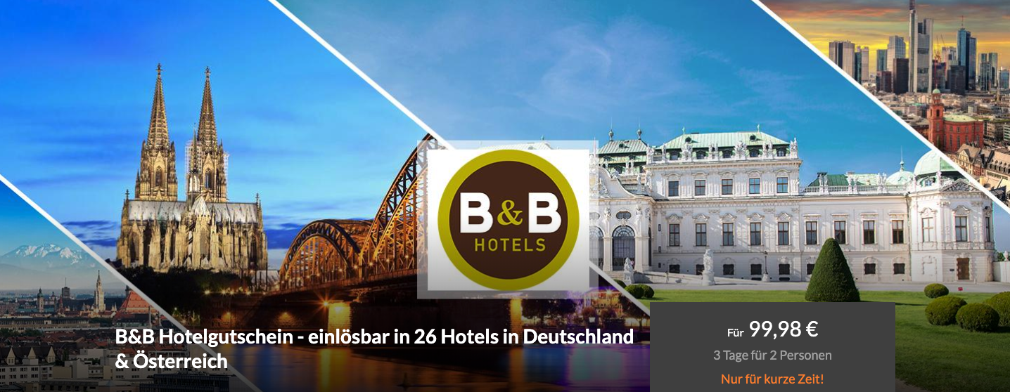 B&B Hotel Gutschein - 3 Tage Inkl Frühstück Schon Für 49,99€