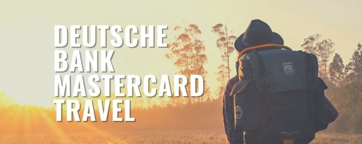 Deutsche Bank Mastercard Travel Im Redaktionstest Alle Vor Nachteile