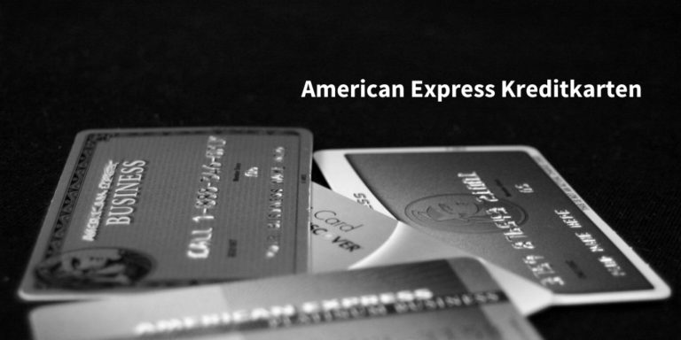 Alle American Express Kreditkarten in Deutschland im Überblick - 2023